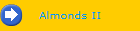 Almonds II
